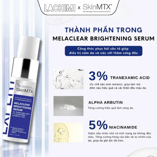 Serum giảm nám SkinMTX Brightening Melaclear