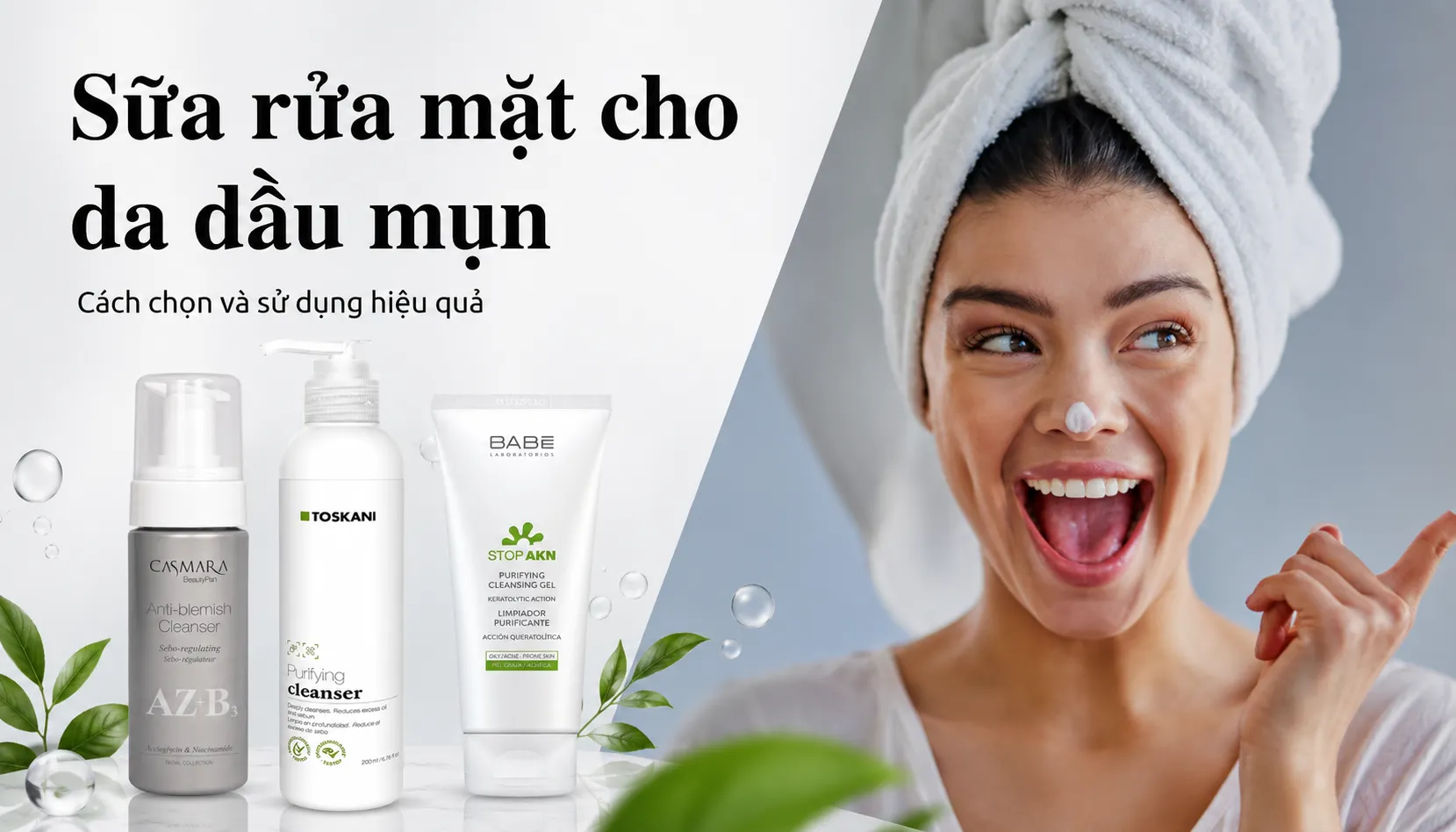 Sữa rửa mặt cho da dầu mụn