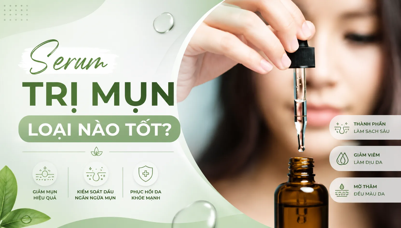 Serum Trị Mụn Loại Nào Tốt